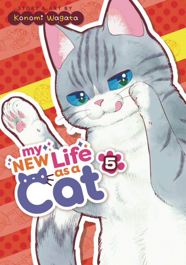 MY NEW LIFE AS A CAT GN #5