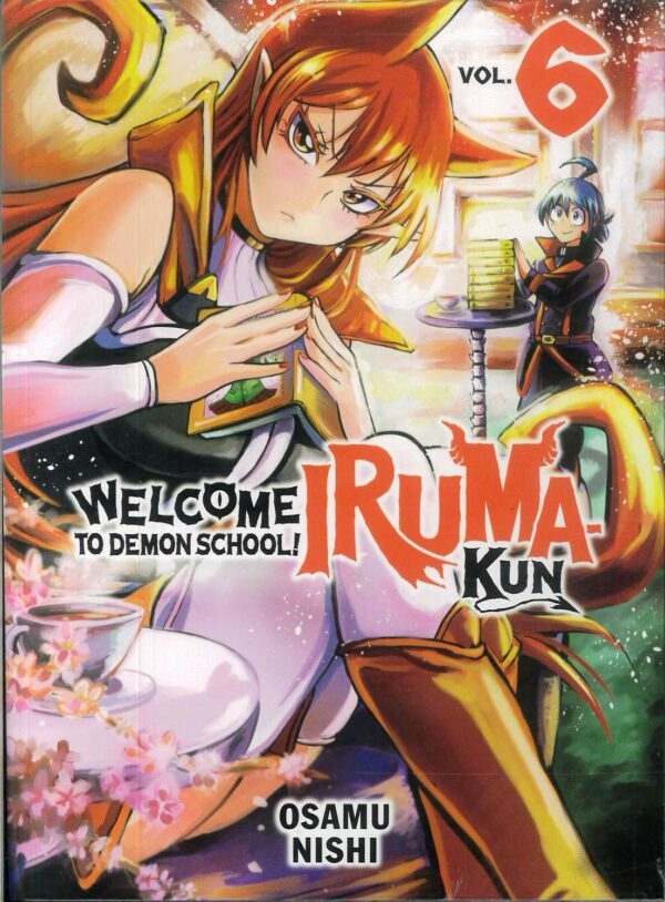 WELCOME TO DEMON SCHOOL IRUMA KUN GN #6