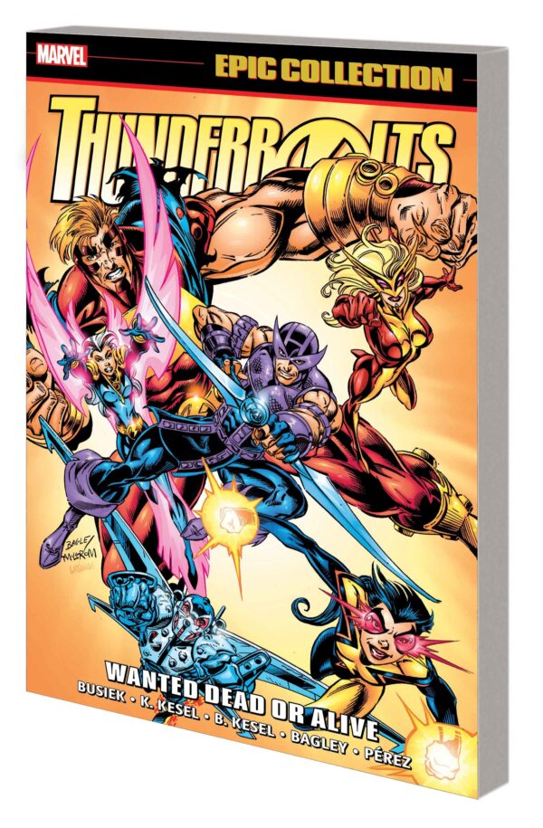 THUNDERBOLTS EPIC COLLECTION TP #2: Wanted Dead or Alive (#13-25)
