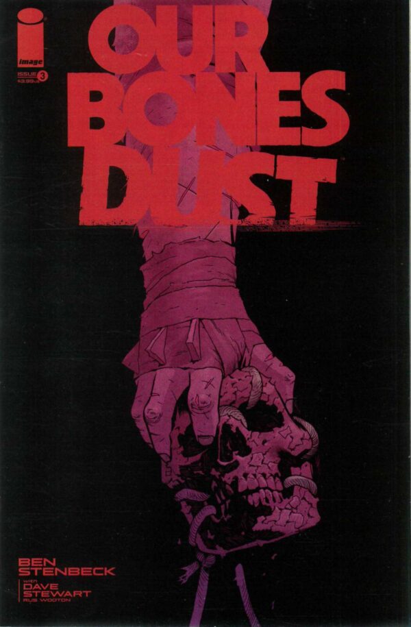 OUR BONES DUST #3: Ben Stenbeck cover A