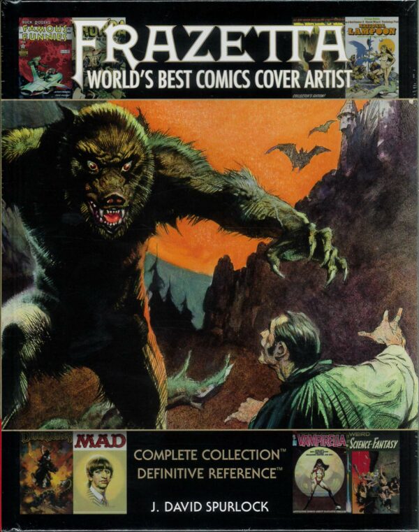 FRAZETTA: WORLD’S BEST COMICS COVER ARTIST #0: Hardcover edition