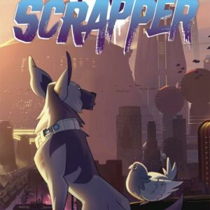 SCRAPPER TP #0: Hardcover edition SCRAPPER TP #0: Hardcover edition