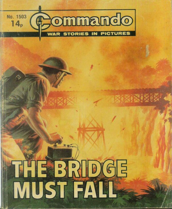 COMMANDO #1503: The Bridge Must Fall – VG