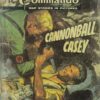 COMMANDO #1516: Cannonball Casey – GD/VG