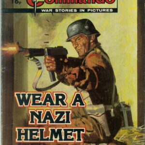 COMMANDO #1572: Wear a Nazi Helmet – VF COMMANDO #1572: Wear a Nazi Helmet – VF