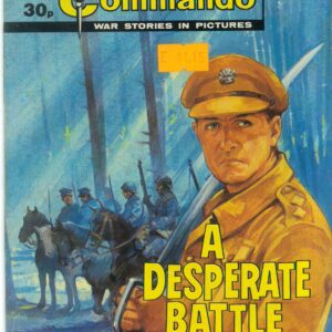 COMMANDO #2247: A Desperate Battle – VF