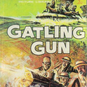 BATTLE PICTURE LIBRARY (1985-1991 SERIES) #97: Gatling Gun – FN