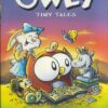 OWLY GN (COLOR EDITION) #5: Tiny Tales
