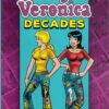 BETTY AND VERONICA: DECADES TP #2: The 1970’s