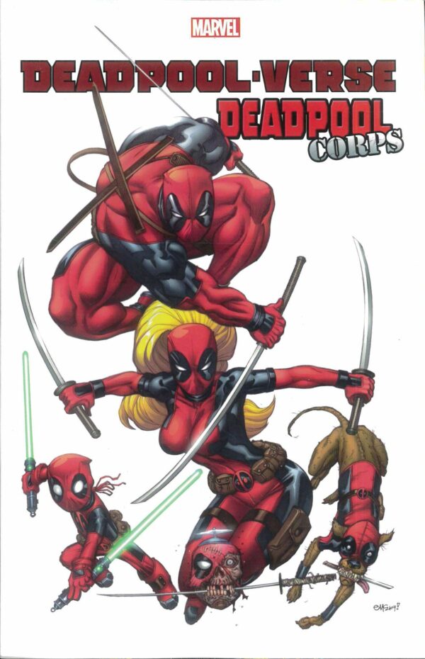 DEADPOOL-VERSE TP #1: Deadpool Corps