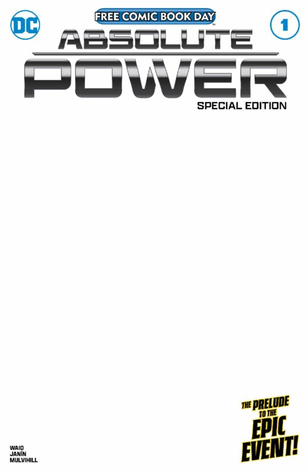 FCBD 2024 #50: DC COMICS: Absolute Power Blank Sketch cover C