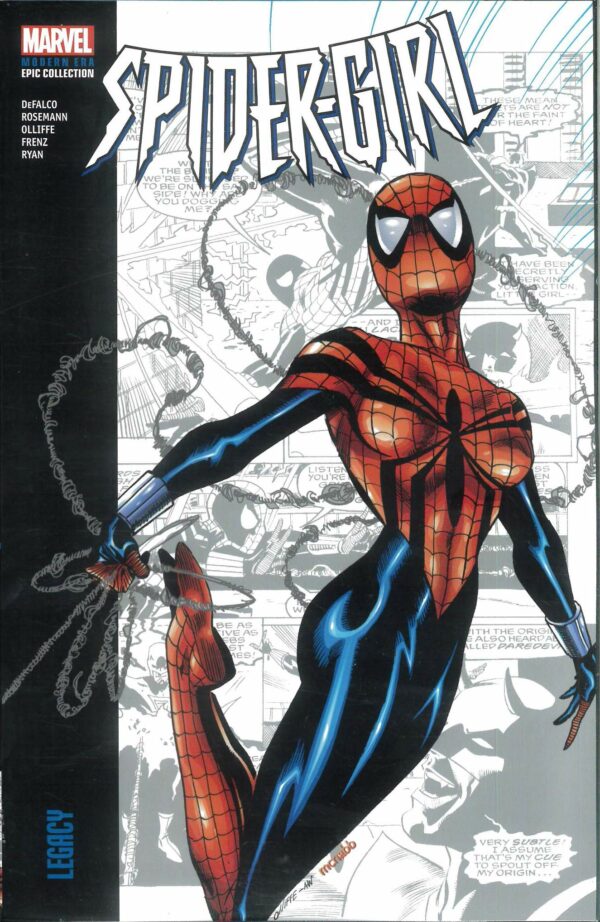 SPIDER-GIRL MODERN ERA EPIC COLLECTION TP #1: Legacy (1998 #1-15/Annual 1999)