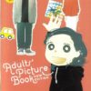 ADULTS’ PICTURE BOOK GN #1