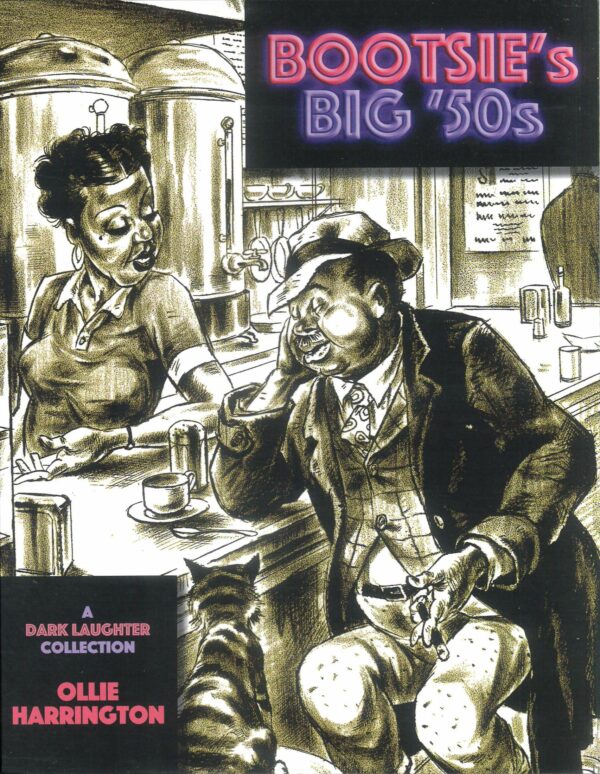 BOOTSIES BIG 50’S GN: A DARK LAUGHTER COLLECTION