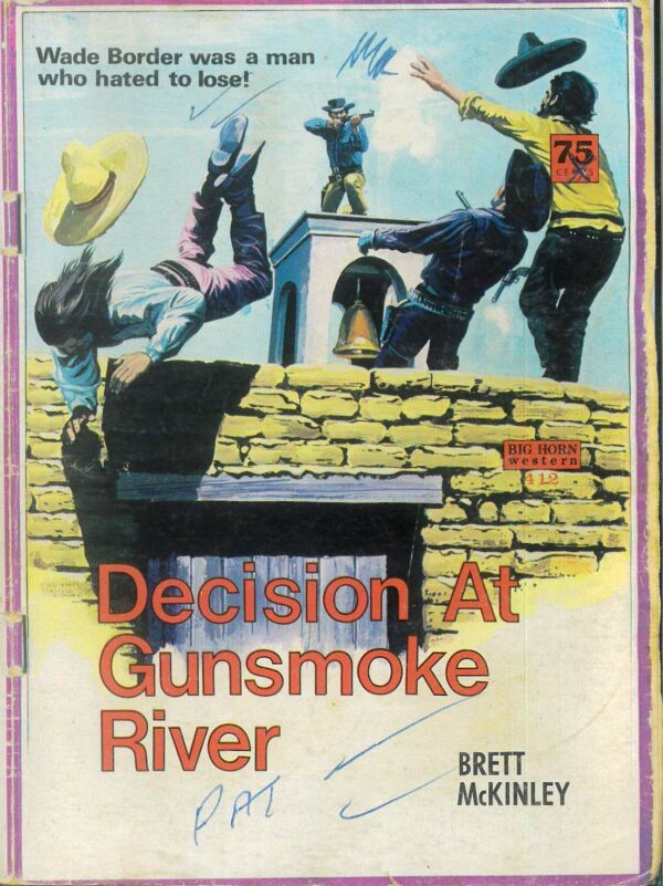 BIG HORN WESTERN (1953-1970) #412: Decision At Gunsmoke (Brett McKinley) VG