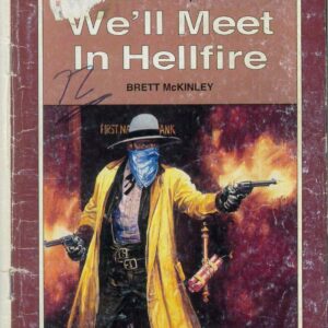 BISON WESTERN (1960-1991) #1001: We’ll Meet In Hellfire (Brett McKinley) GD