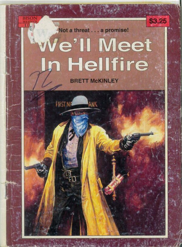 BISON WESTERN (1960-1991) #1001: We’ll Meet In Hellfire (Brett McKinley) GD