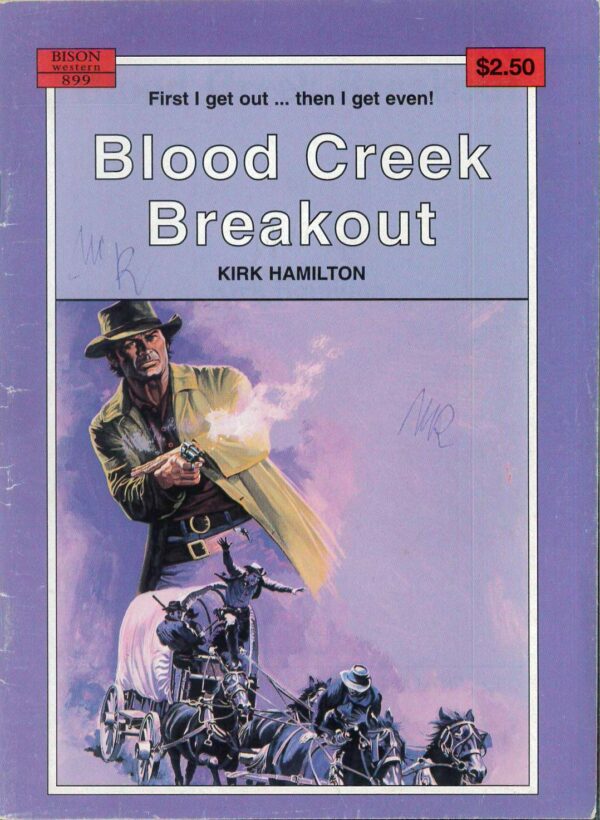 BISON WESTERN (1960-1991) #899: Blood Creek Breakout (Kirk Hamilton) VG/FN
