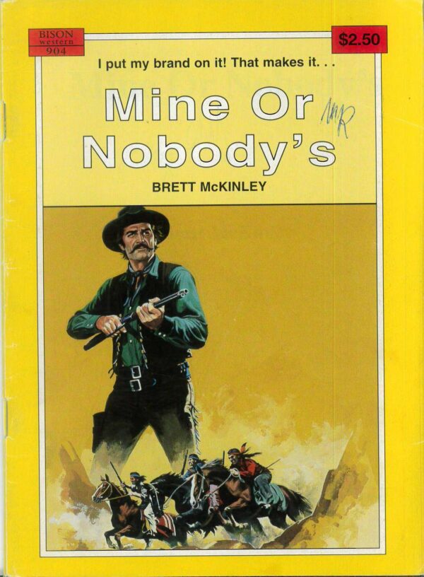 BISON WESTERN (1960-1991) #904: Mine Or Nobody’s (Brett McKinley) FN