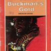 BISON WESTERN (1960-1991) #908: Buckman’s Gold (Emerson Dodge) VG