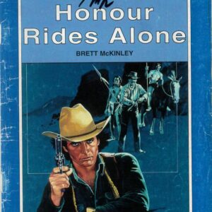 BISON WESTERN (1960-1991) #985: Honour Rides Alone (Brett McKinley) VG