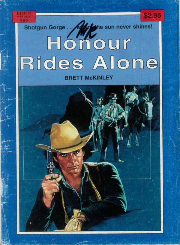 BISON WESTERN (1960-1991) #985: Honour Rides Alone (Brett McKinley) VG