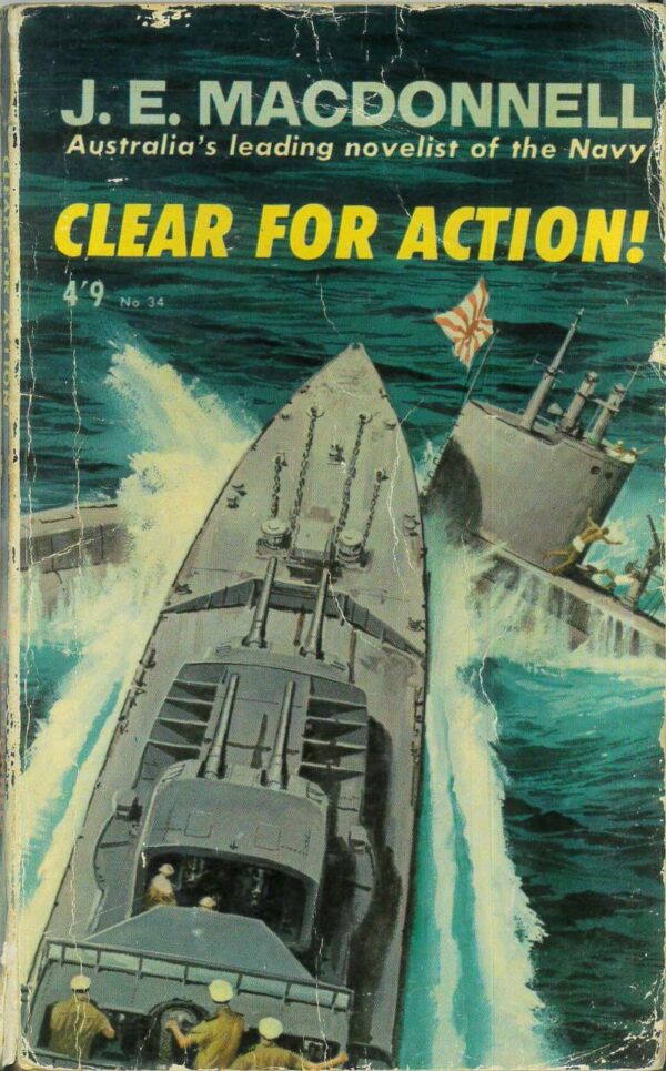 HORWITZ NOVEL #34: Clear For Action (J.E. MacDonnell) VG (1965 1st Int. Ed)