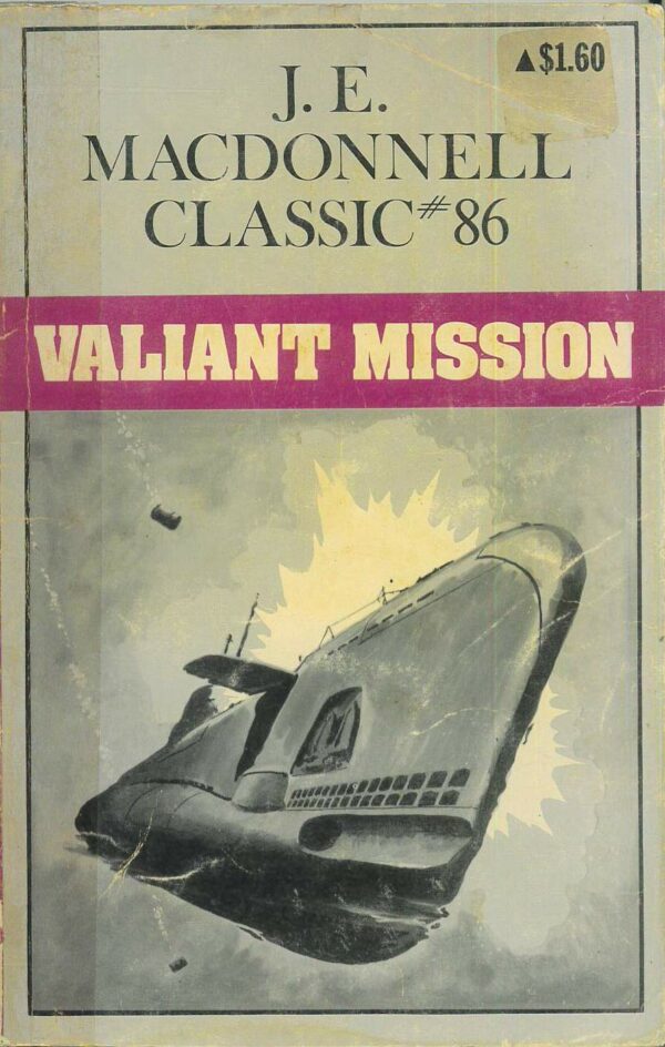 HORWITZ NOVEL #86: Valiant Mission (J.E. MacDonnell) VG (1977 edition)