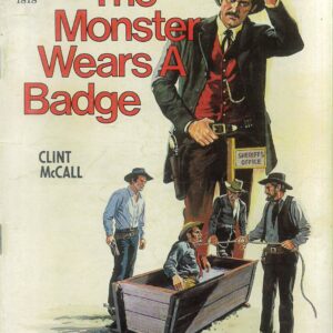 CLEVELAND WESTERN (1953-1992 SERIES) #1818: The Monster Wears a Badge (Clint McCall) VG/FN