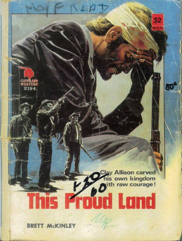 CLEVELAND WESTERN (1953-1992 SERIES) #2184: This Proud Land (Brett McKinley) GD