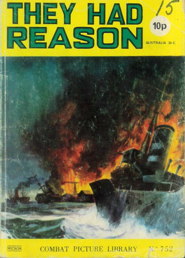 COMBAT PICTURE LIBRARY (1960-1985 SERIES) #752: They Had Reason – VG