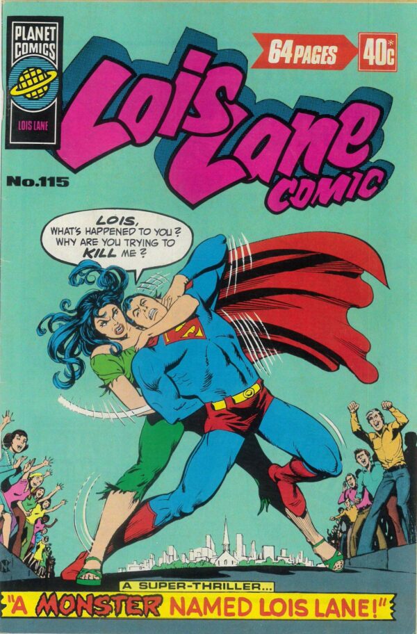 LOIS LANE COMIC (ALBUM) (1975-1978 SERIES) #115: Ealt Simonson – VF/NM