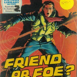 WAR PICTURE LIBRARY (1958-1984 SERIES) #1585: Friend or Foe? – Australian Varaint – VG WAR PICTURE LIBRARY (1958-1984 SERIES) #1585: Friend or Foe? – Australian Varaint – VG