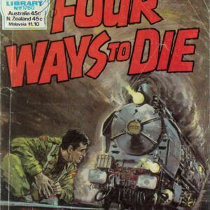 WAR PICTURE LIBRARY (1958-1984 SERIES) #1760: Four Ways to Die – Australian Variant – GD/VG