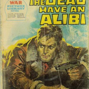 WAR PICTURE LIBRARY (1958-1984 SERIES) #902: The Dead Have an Alibi (Australian Variant) GD/VG