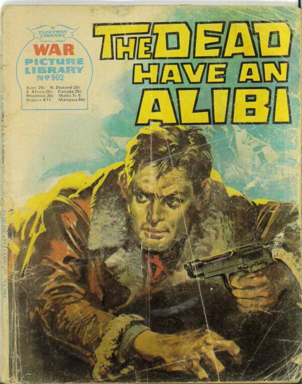 WAR PICTURE LIBRARY (1958-1984 SERIES) #902: The Dead Have an Alibi (Australian Variant) GD/VG