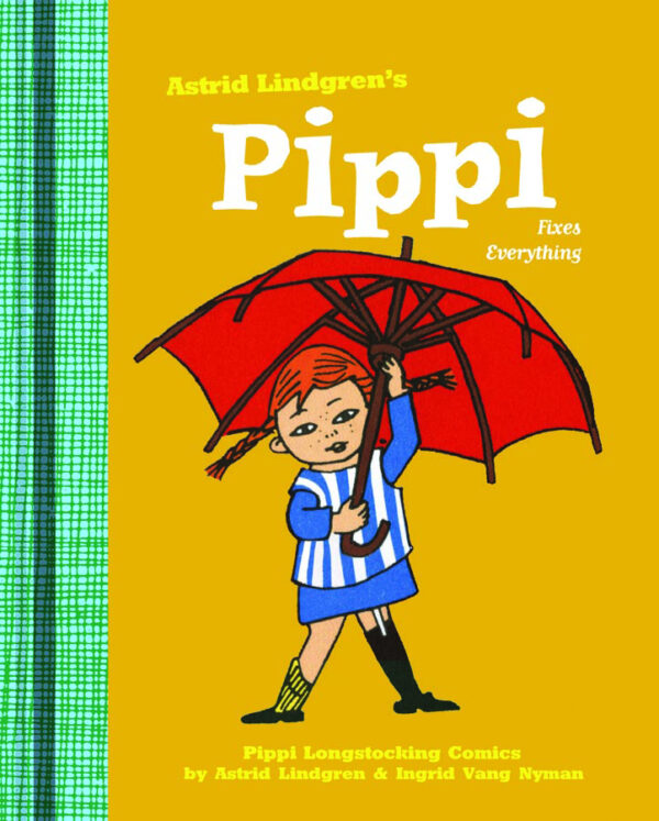 PIPPI LONGSTOCKING (HC) #2: Fixes Everything