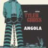 TYLER CROSS TP #1 Angola (Hardcover edition)