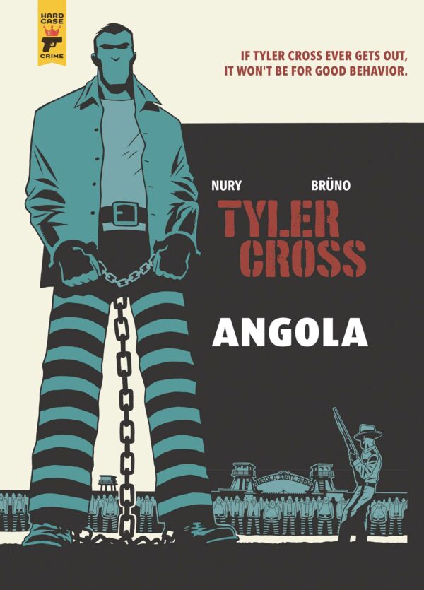 TYLER CROSS TP #1 Angola (Hardcover edition)
