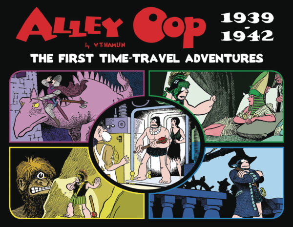 ALLEY OOP TP #7 First Time-Travel Adventures 1939-1942 (HC)