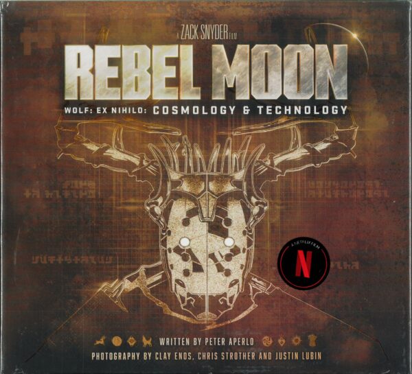 REBEL MOON: WOLF EX NIHILO #1: Cosmology & Technology
