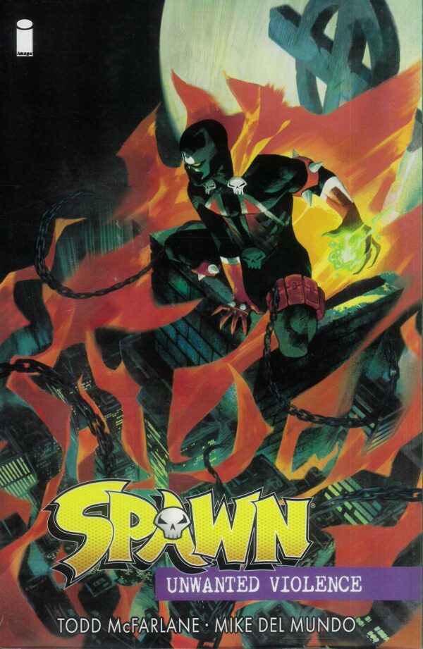 SPAWN UNWANTED VIOLENCE TP