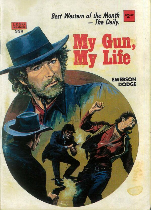 LOLO WESTERN (NOVELLA) #324: My Gun, My Life (Emerson Dodge) GD/VG