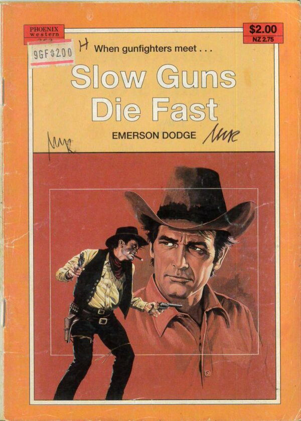 PHOENIX WESTERN (NOVELLA) #353: Slow Guns Die Fast (Emerson Dodge) VG/FN