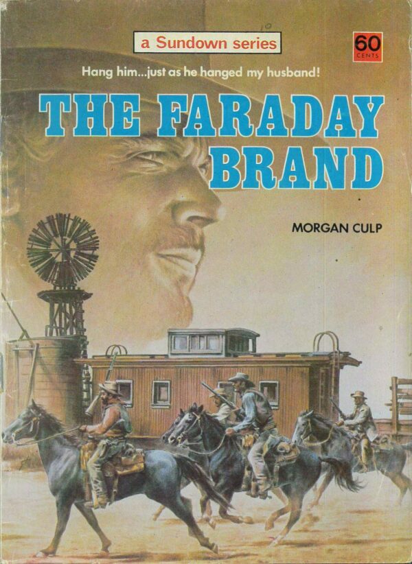 SUNDOWN NOVELLA #1741: The Faraday Brand (Morgan Culp) VG