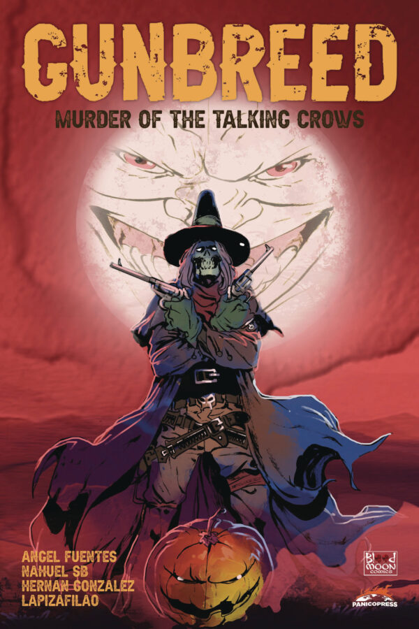 GUNBREED: MURDER OF THE TALKING CROWS #0: Nahuel Sb cover D