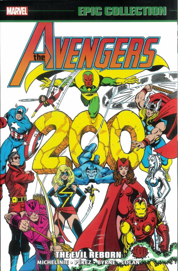 AVENGERS EPIC COLLECTION TP #11: The Evil Reborn (#189-209/Annual #10)