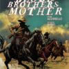 BLOOD BROTHERS MOTHER #1: Dave Johnson cover F