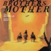 BLOOD BROTHERS MOTHER #1: Rafael Albuquerque RI cover C