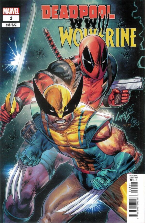 DEADPOOL & WOLVERINE: WWIII #1: Rob Liefeld cover C
